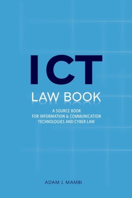 Mambi - ICT Law Book. A Source Book for Information and Communication  - X555z