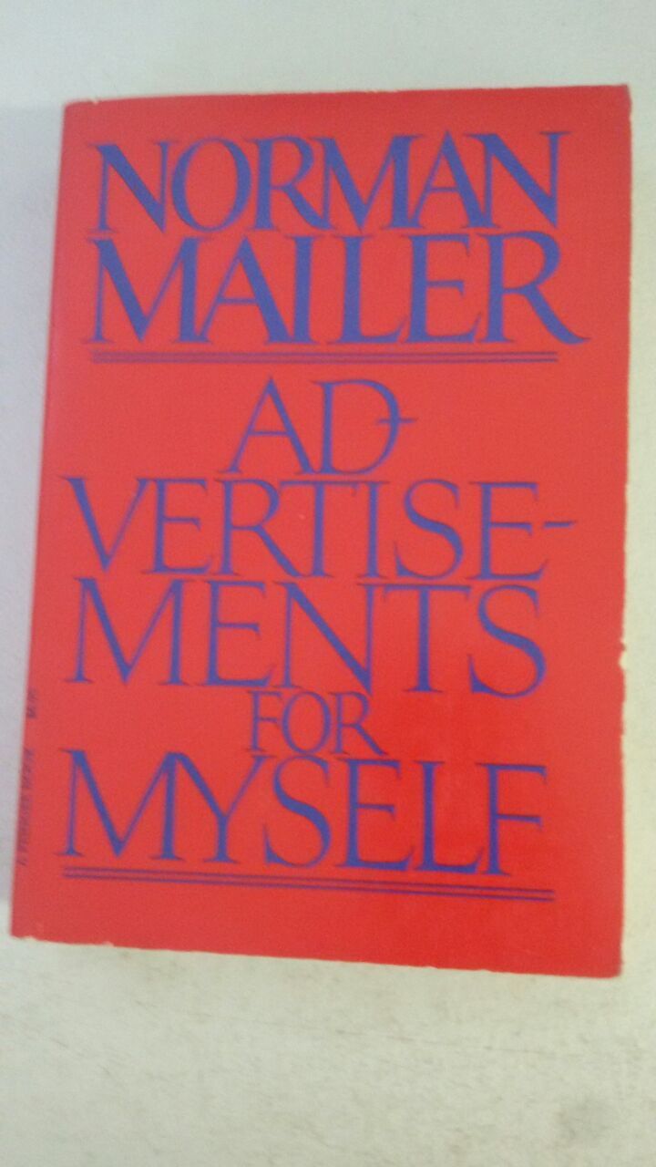 Advertisements for Myself Paperback 1981 by Norman Mailer (Author