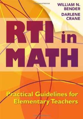 RTI in Math: Practical Guidelines - Paperback, by William N. Bender; - Very Good