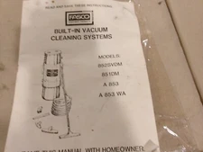 OEM FASCO OWNERS MANUAL  BUILT IN VACUUM FITS MODEL 852SVDM 851DM A 853 A853 WA