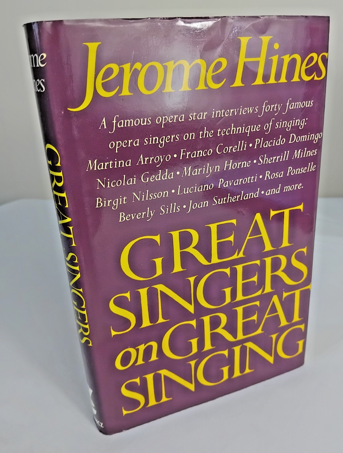 Great Singers on Great Singing by Jerome Hines Signed  by Placido Domingo