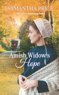 Amish Widow's Hope by Price, Samantha