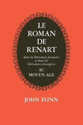 Le Roman de Renart – Dans la littérature française et dans les littérature étra…