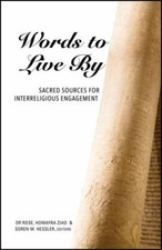 Words to Live by: Sacred Sources for Interreligious Engagement, Or N. Rose, Good