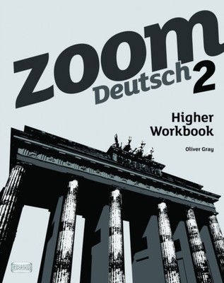 ZOOM DEUTSCH 2 HIGHER WORKBOOK by Oliver Gray Paperback Self Help Business