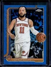 2025-26 Topps Chrome Jalen Brunson Blue Wave Refractor #/150 Knicks