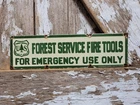 VINTAGE US FOREST SERVICE PORCELAIN SIGN OLD FIRE TOOLS NATIONAL PARK RANGER 14"