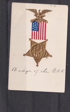 UNITED STATES, BADGE OF THE G.A.R., c1910 Embossed ppc., unused.