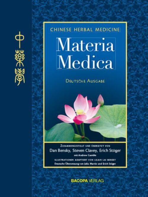 Thumbnail - Chinese Herbal Medicine. Materia Medica Dan Bensky Buch 1462 S.