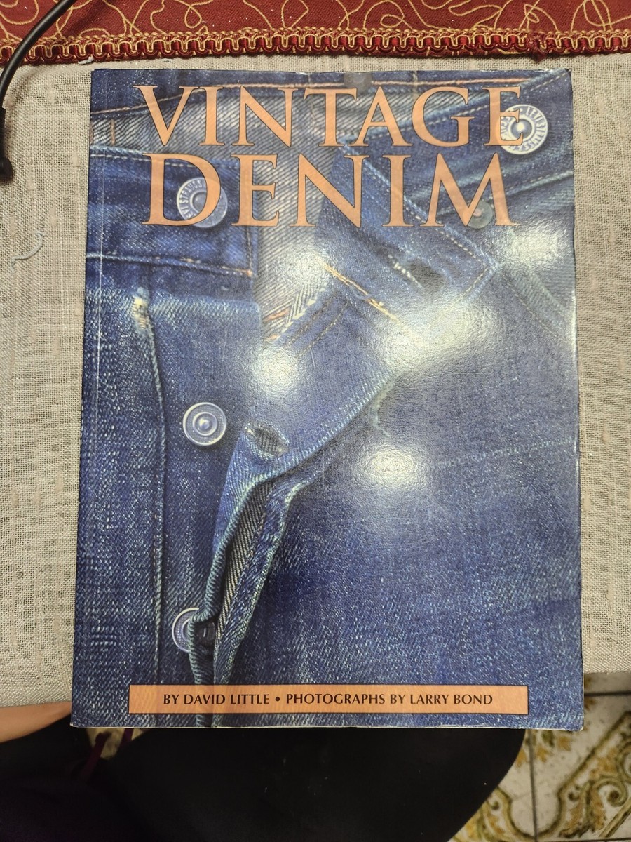 趣味 Vintage Denim By David Little 趣味 Vintage Denim By David Little Vintage Denim: Little