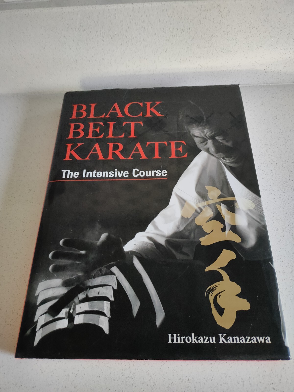 Black Belt Karate by Hirokazu Kanazawa (Hardcover, 2006)