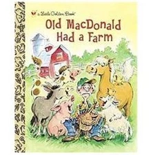 Old MacDonald Had a Farm; Little Golden - hardcover, 9780307979643, Golden Books