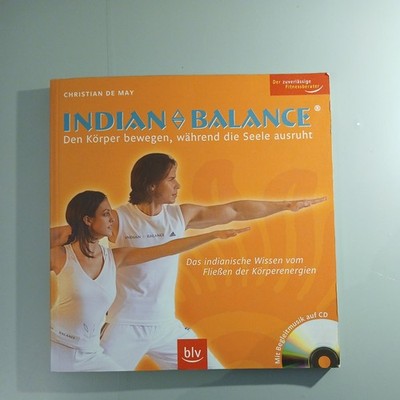 ISBN987-3-8354-0117-4 Indianische Body&Mind-Fitness mit CD