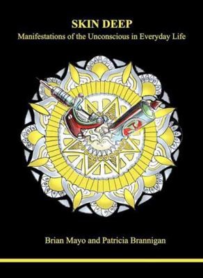 Skin Deep by Brian Mayo and Patricia Brannigan