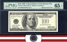 1999 $100 MISSING SEAL ERROR FRN FEDERAL RESERVE NOTE PMG 65 EPQ Fr 2176-J 77243