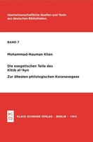 Mohammad-Nauman Khan | Die Exegetischen Teile Des Kitab Al-'Ayn | Taschenbuch