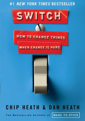 Switch How to Change Things When Change Is Hard Chip Heath (u. a.) Buch Englisch