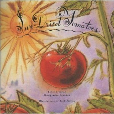 Sun-Dried Tomatoes Hardcover Georgeanne, Brennan, Ethel Brennan