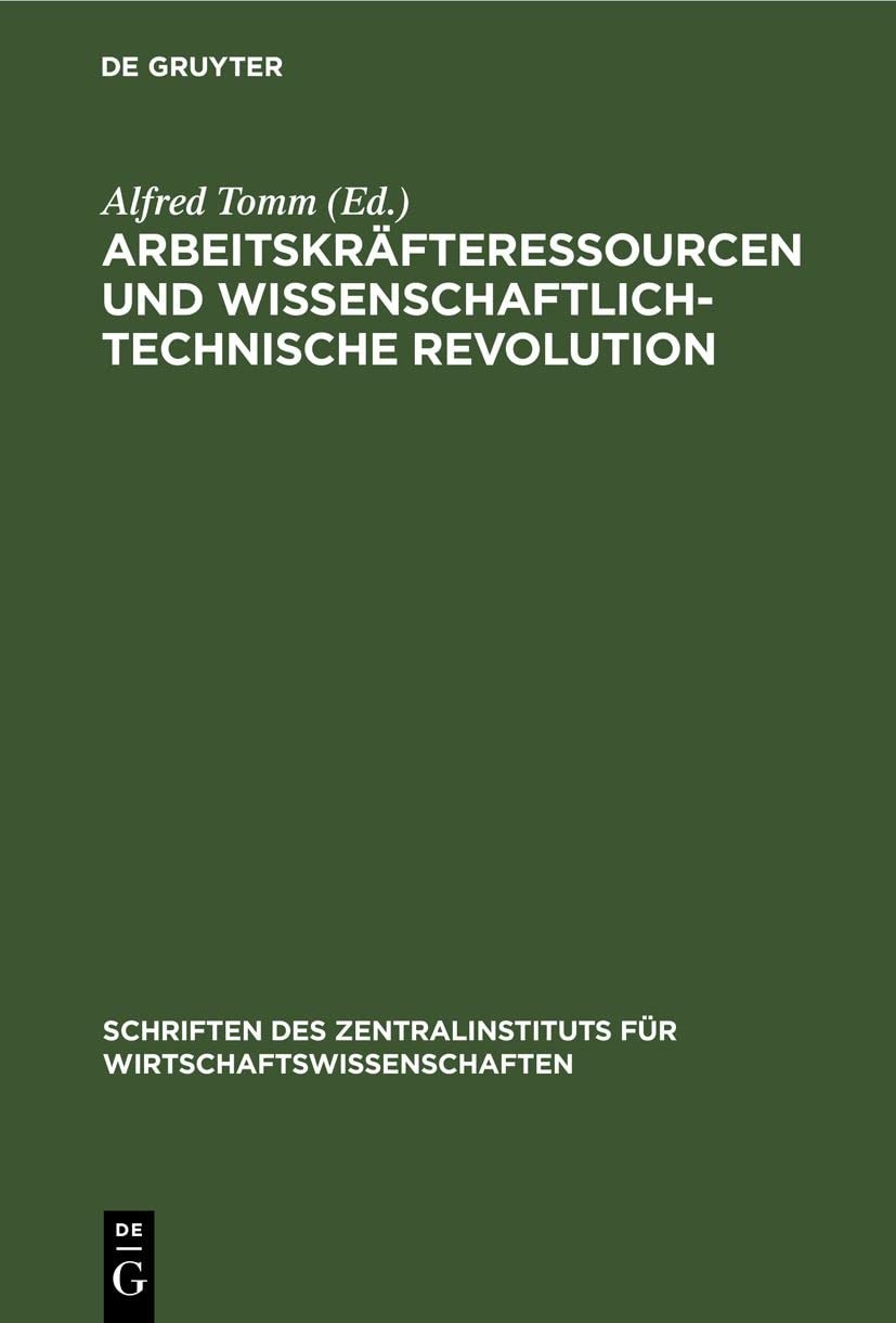 Arbeitskräfteressourcen Und Wissenschaftlich-Technische Revolution (Hardback)