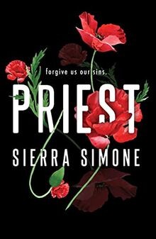 Priest: A Steamy and Taboo BookTok Sensation  von S... | Buch | Zustand sehr gut