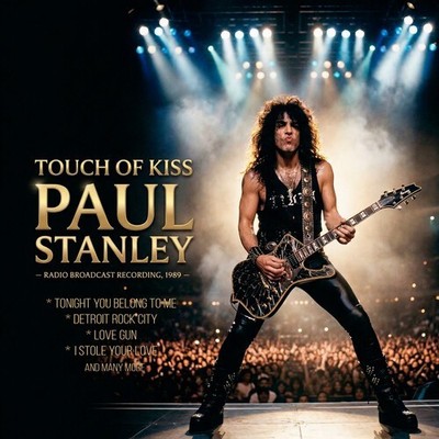 KIss 's Paul Stanley Live Touch of kiss CD Radio Broadcast 1989 | eBay