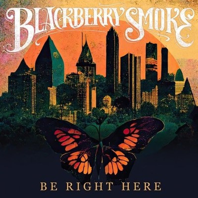 Blackberry Smoke: Blackberry Smoke: Be Right Here - Membran Media  - (LP / B)