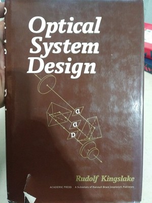 OPTICAL SYSTEM DESIGN By Rudolf Kingslake Very Good