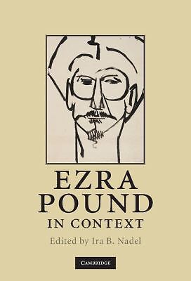 Ezra Pound Context Literature Context Hardcover Cambridge Univers… 9780521515078