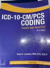 ICD-10-CM/PCS Coding: Theory and Practice, 2016 Edition Pre Owned