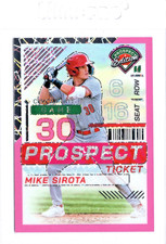 MIKE SIROTA S/P#23/79 2024 PANINI PROSPECT EDITION TICKET PINK VELOCITY R/C REDS