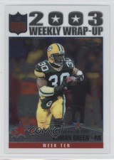 2004 Topps Chrome 2003 Weekly Wrap-Up Ahman Green #155 0a1