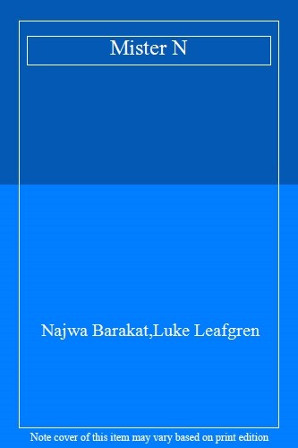 Mister N By Najwa Barakat,Luke Leafgren