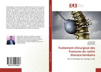 Ameur Abid (U. A.) | Traitement Chirurgical Des Fractures Du Rachis...