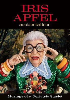 Iris Apfel: Accidental Icon by Iris Apfel (Hardcover, 2018)