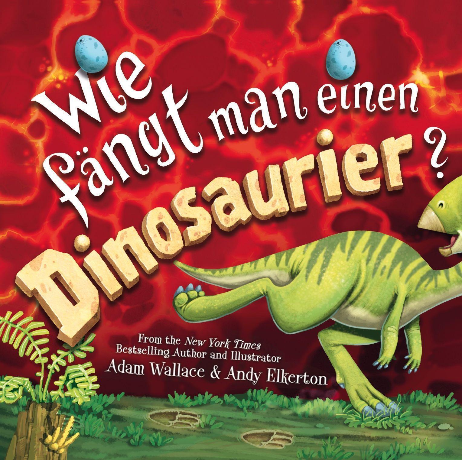 Thumbnail - Wie Fängt Man Einen Dinosaurier Adam Wallace