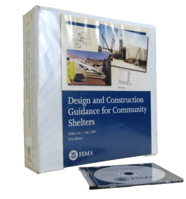 Design and Construction Guidance for Community Shelters Prepper FEMA 1st Edition