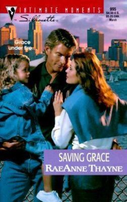 Saving Grace; Silhouette Intimate Moments, 995- 9780373079957, Thayne, paperback
