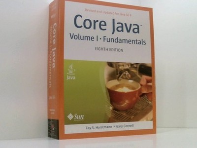 Core Java: Fundamentals Horstmann, Cay S. und Gary Cornell: