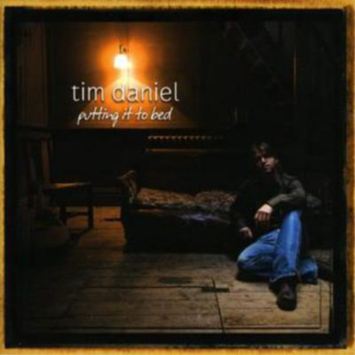 Tim Daniel Putting It to Bed  (CD)  Album