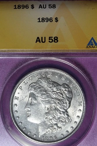 1896 ANACS AU58 MORGAN SILVER DOLLAR #B51866