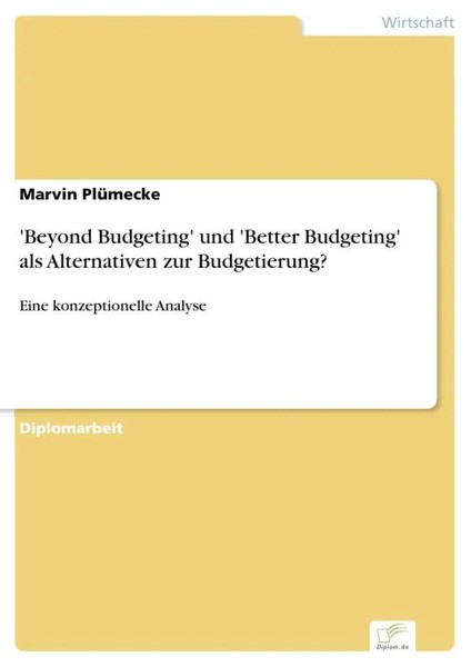 Marvin PlüMecke | 'Beyond Budgeting' Und 'Better Budgeting' Als Alternativen...-image