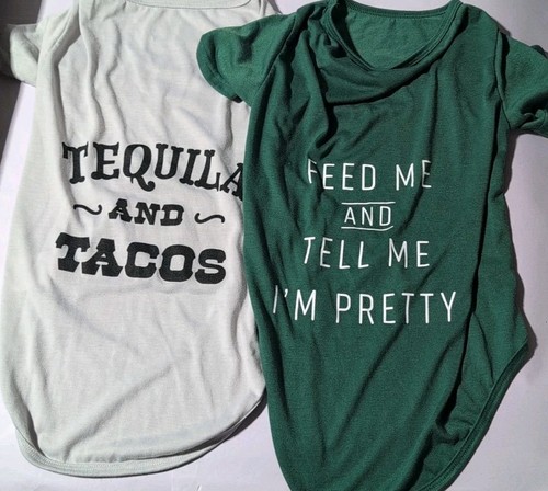 HEART TO TAIL TEQUILA & TACOS + FEED ME & TELL ME I'M PRETTY DOG T-SHIRT SIZE L