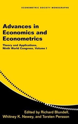 Advances in Economics and Econometrics: Volume 1: Theory and Applications, N...