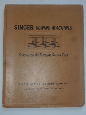 SINGER NÄHMASCHINEN klassifiziert nach Federal Stitch Typ, USA 1954