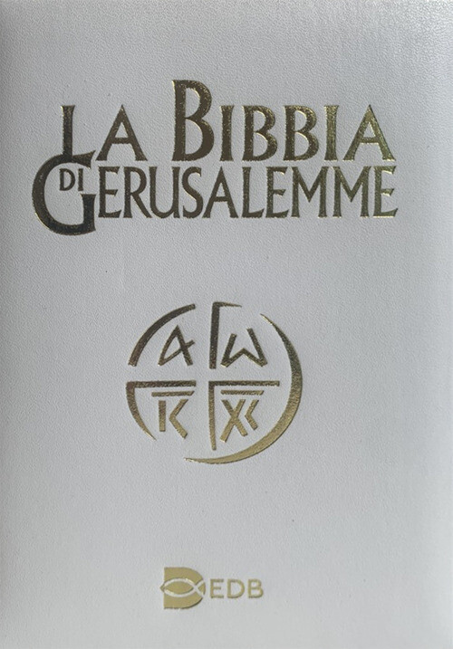 La Bibbia di Gerusalemme - Scarpa M. (cur.)