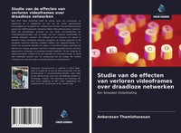 Anbarasan Thamizharasan (U. A.) | Studie Van De Effecten Van Verloren...