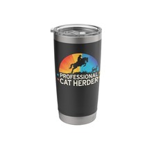 Professional Cat Herder Who Makes Herding Cats Look Easy Stainless Steel Insu...