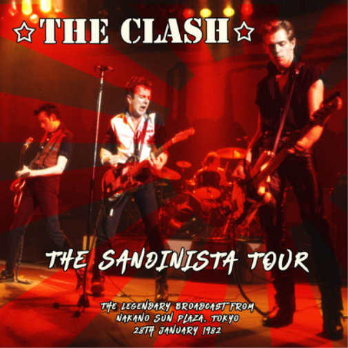 The Clash The Sandinista Tour: The Legendary Broadcast from Nakano Sun Plaz (CD)