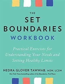 The Set Boundaries Workbook: Practical Exercises for Und... | Buch | Zustand gut