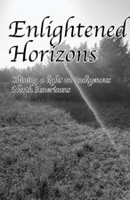 Enlightened Horizons (Paperback) (UK IMPORT)
